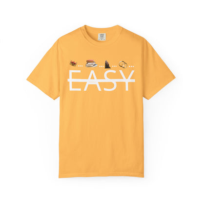 Not Easy Tee - Unisex T-shirt