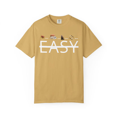 Not Easy Tee - Unisex T-shirt