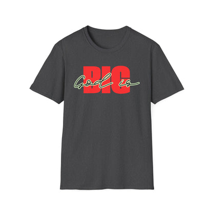 God is Big (Black&Red) Tee - Unisex T- Shirt