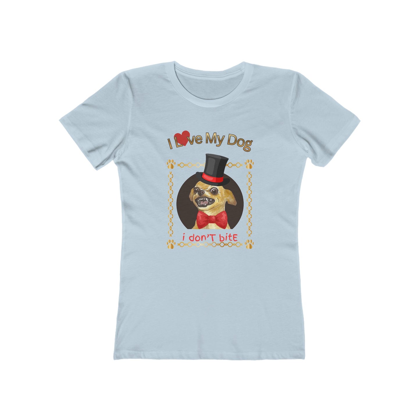 I Love My Dog Personalize It! Tee - Women’s Boyfriend Fit Celebration T-Shirt
