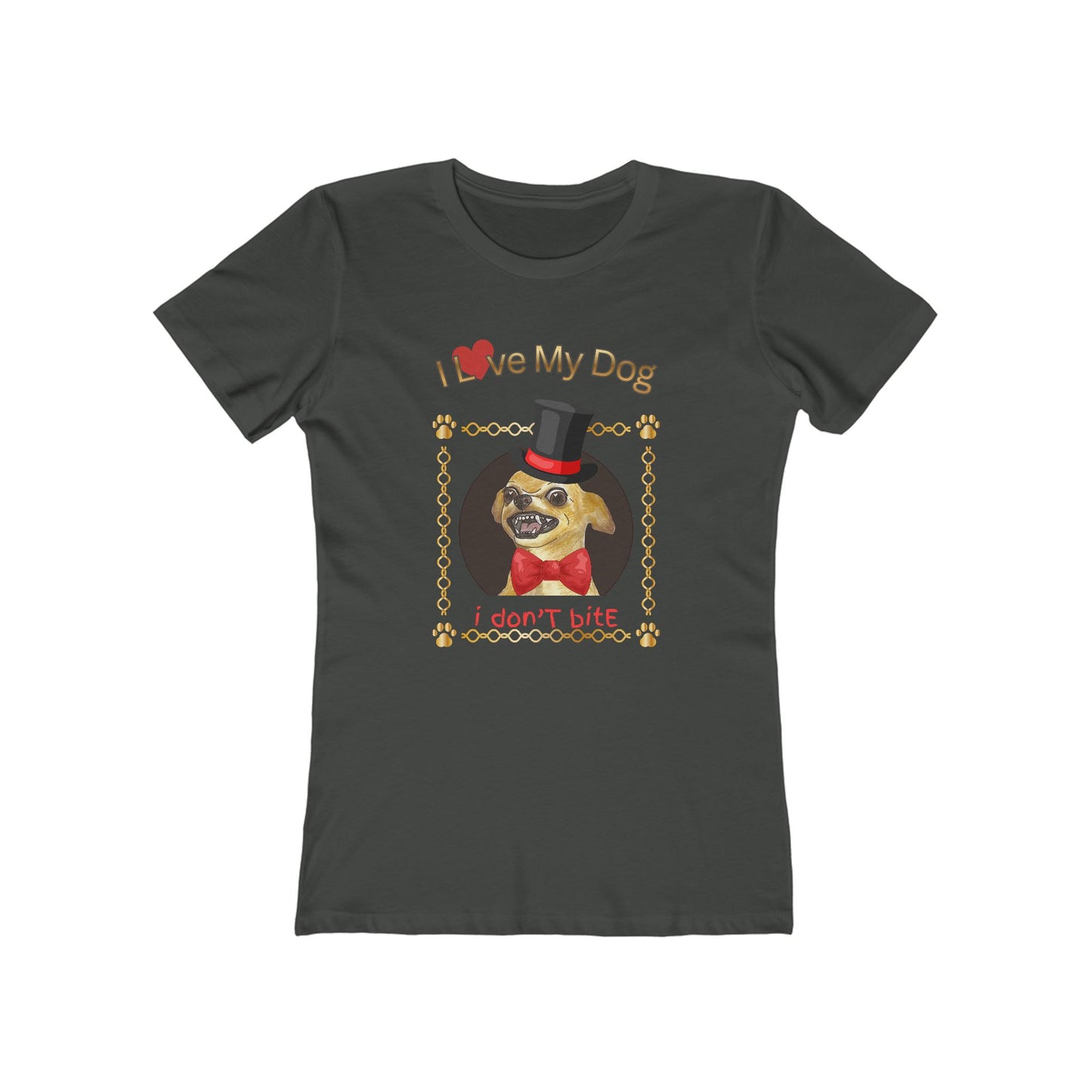I Love My Dog Personalize It! Tee - Women’s Boyfriend Fit Celebration T-Shirt