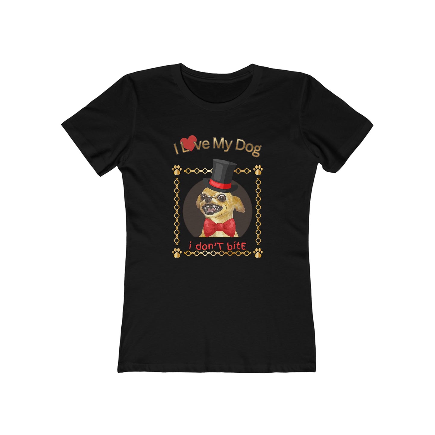 I Love My Dog Personalize It! Tee - Women’s Boyfriend Fit Celebration T-Shirt
