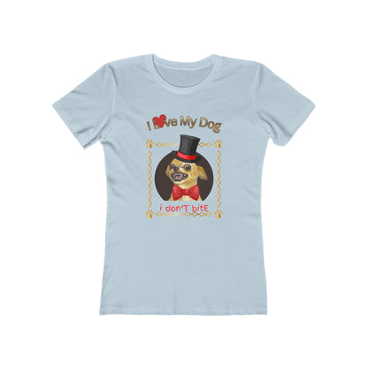 I Love My Dog Personalize It! Tee - Women’s Boyfriend Fit Celebration T-Shirt