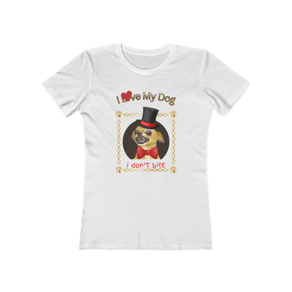 I Love My Dog Personalize It! Tee - Women’s Boyfriend Fit Celebration T-Shirt