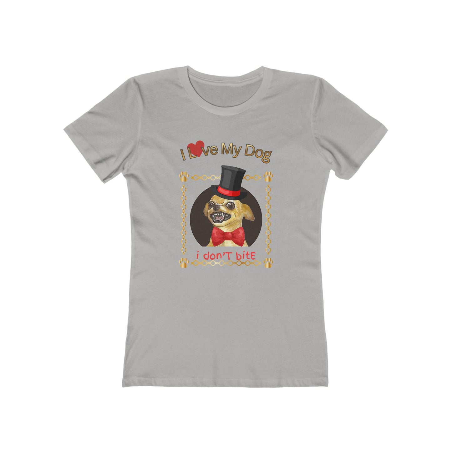I Love My Dog Personalize It! Tee - Women’s Boyfriend Fit Celebration T-Shirt