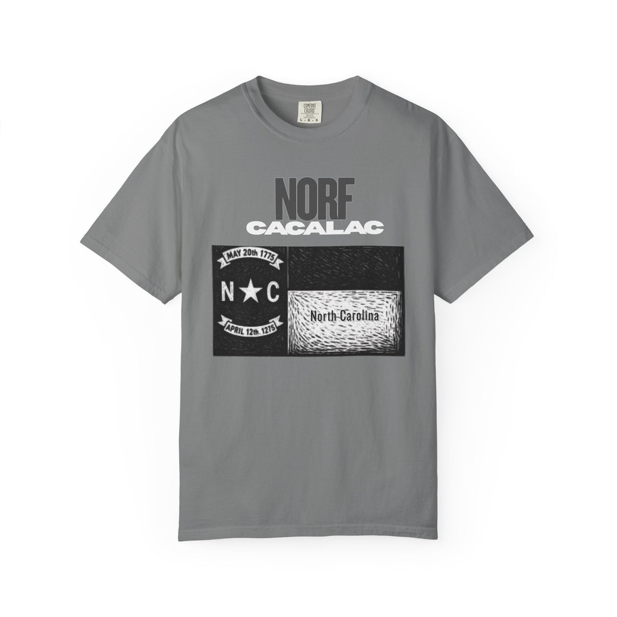 Norf Cacalac Tee - Unisex CC1717 T-shirt
