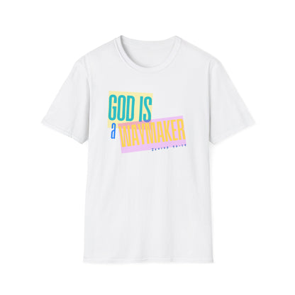 God is a Waymaker Tee - Unisex T- Shirt