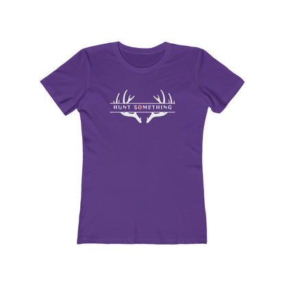 Hunt Something Deer Tee - Women’s Boyfriend Fit Celebration T-Shirt