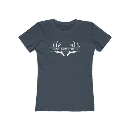 Hunt Something Deer Tee - Women’s Boyfriend Fit Celebration T-Shirt