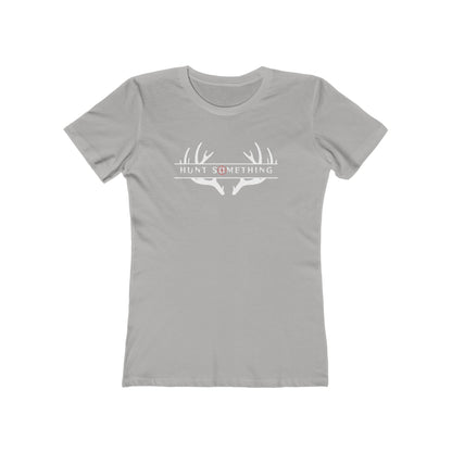 Hunt Something Deer Tee - Women’s Boyfriend Fit Celebration T-Shirt