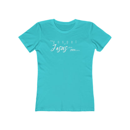 Gospel of Jesus Gives You Tee - Women’s Boyfriend Fit Celebration T-Shirt