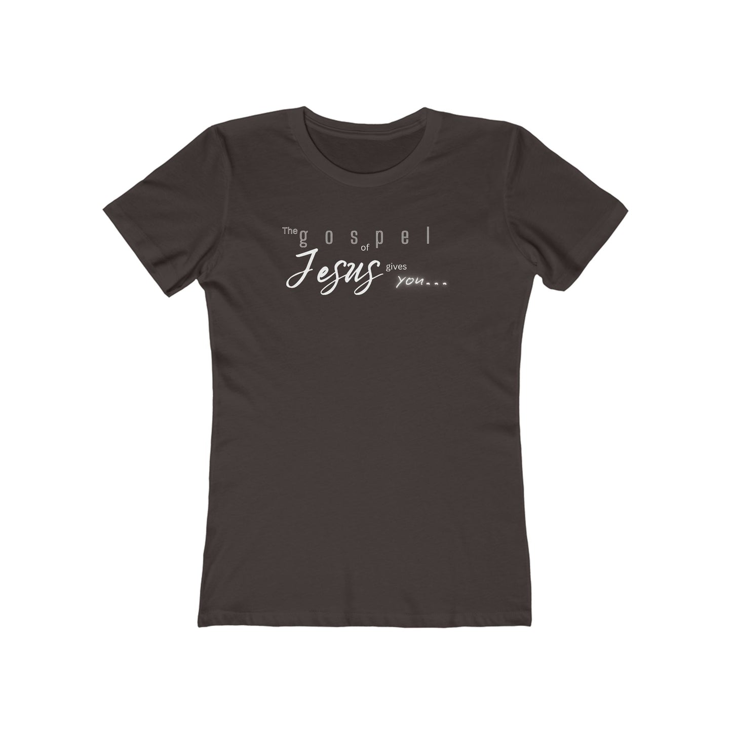 Gospel of Jesus Gives You Tee - Women’s Boyfriend Fit Celebration T-Shirt