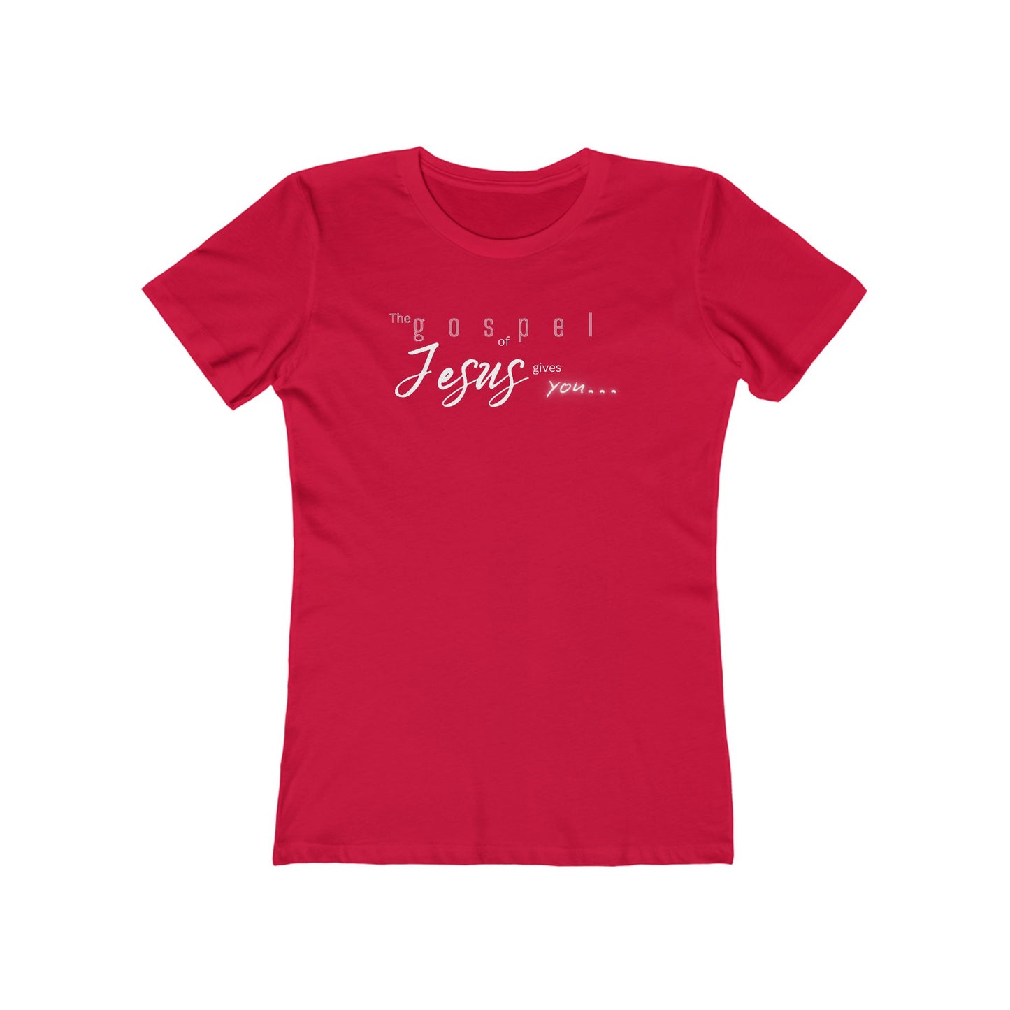 Gospel of Jesus Gives You Tee - Women’s Boyfriend Fit Celebration T-Shirt