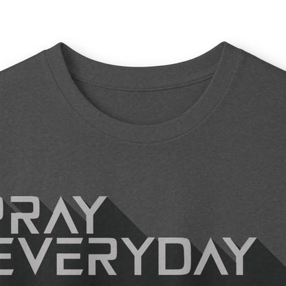 Pray Everyday - Unisex Long Sleeve Tee