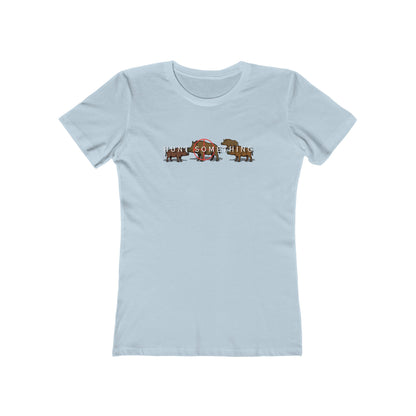 Hunt Something Wild Hog Tee - Women’s Boyfriend Fit Celebration T-Shirt