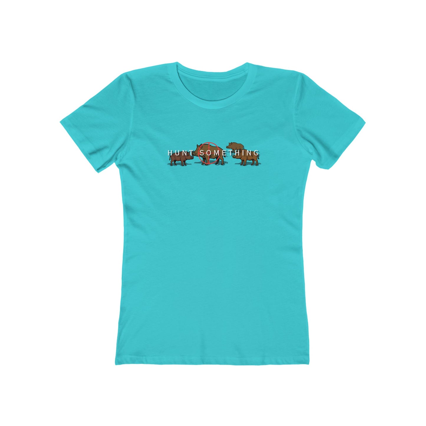 Hunt Something Wild Hog Tee - Women’s Boyfriend Fit Celebration T-Shirt
