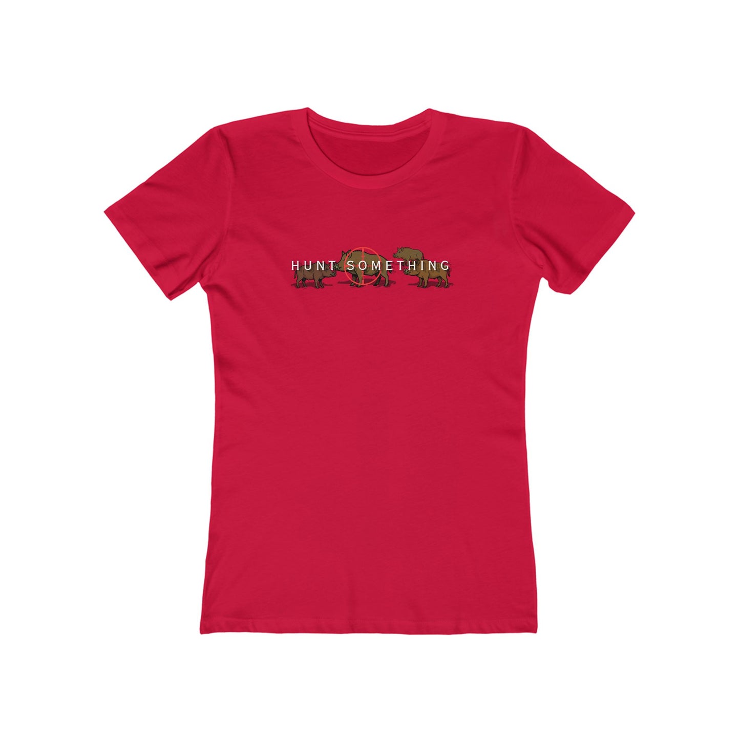 Hunt Something Wild Hog Tee - Women’s Boyfriend Fit Celebration T-Shirt