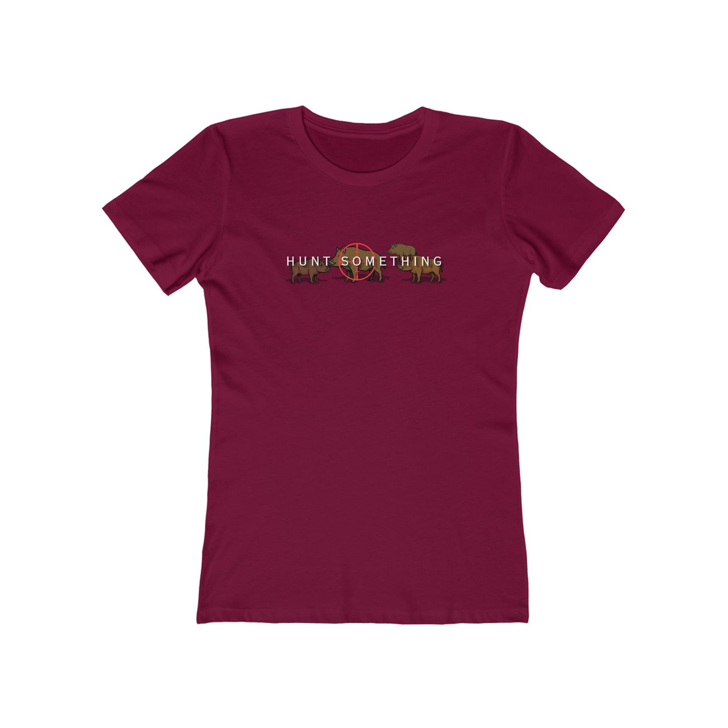 Hunt Something Wild Hog Tee - Women’s Boyfriend Fit Celebration T-Shirt