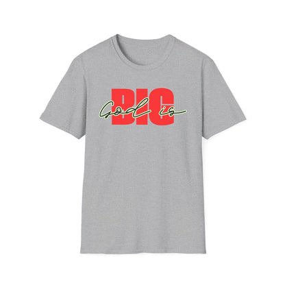 God is Big (Black&Red) Tee - Unisex T- Shirt