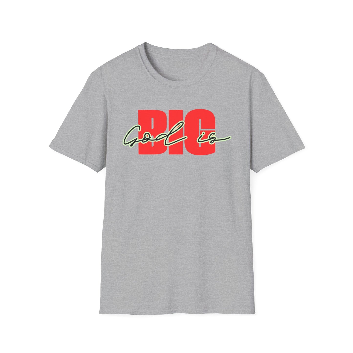 God is Big (Black&Red) Tee - Unisex T- Shirt