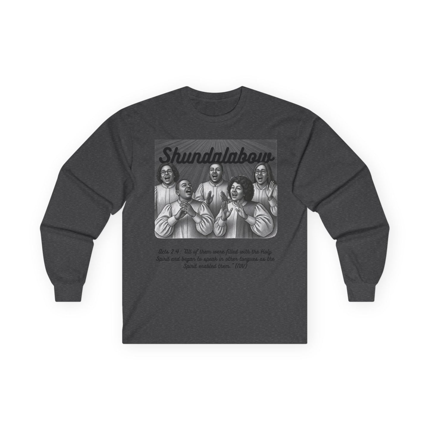 Choir Shundalabow - Unisex Long Sleeve Tee