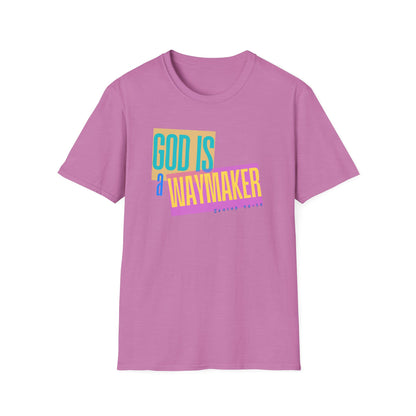 God is a Waymaker Tee - Unisex T- Shirt