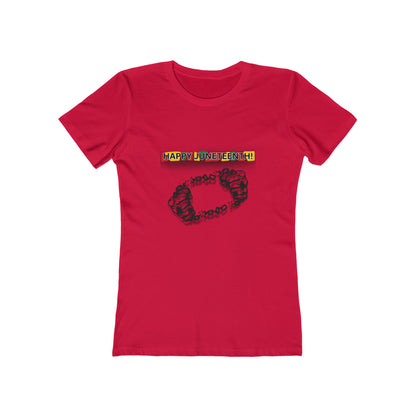 Chain Break Happy Juneteenth— Women’s Boyfriend Fit Celebration T-Shirt