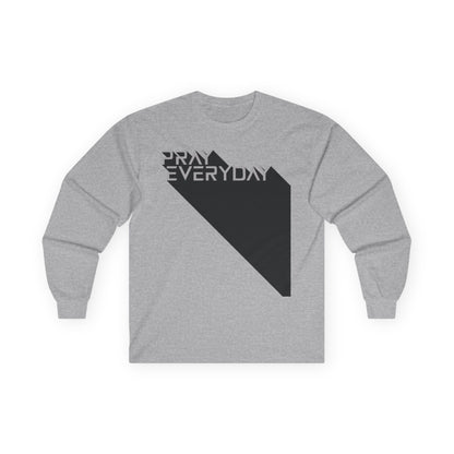Pray Everyday - Unisex Long Sleeve Tee