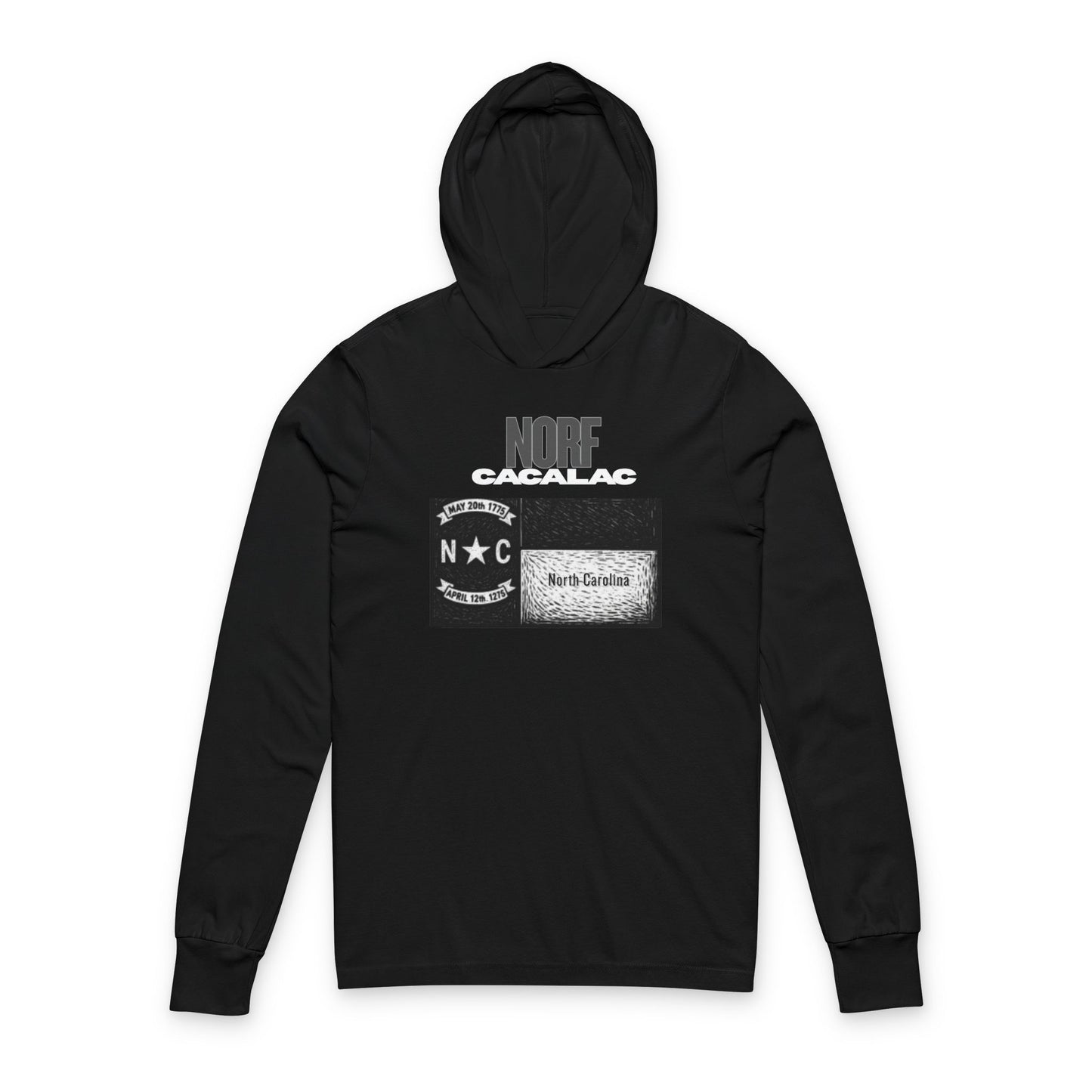 Norf Cacalac - Hooded Long Sleeve T-Shirt