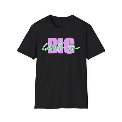 God is BIG (Lavender&Green)Tee - Unisex T- Shirt