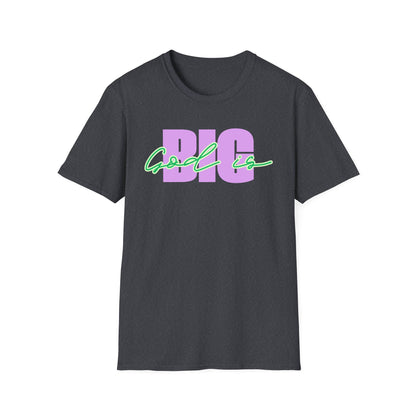 God is BIG (Lavender&Green)Tee - Unisex T- Shirt