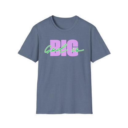 God is BIG (Lavender&Green)Tee - Unisex T- Shirt