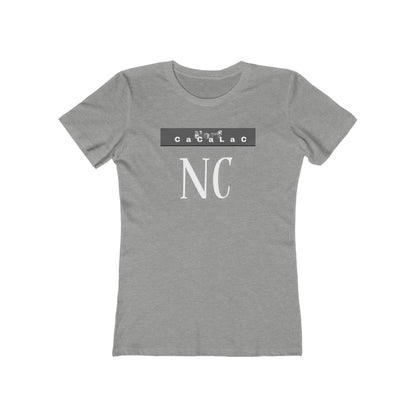 Norf Cacalac Tee - Women’s Boyfriend Fit Celebration T-Shirt