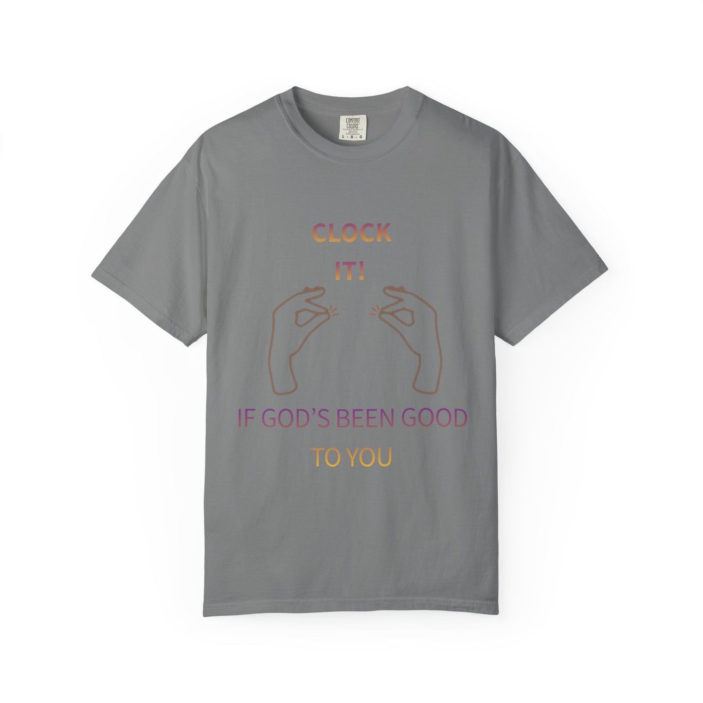 Clock it for God Tee - Unisex T-shirt