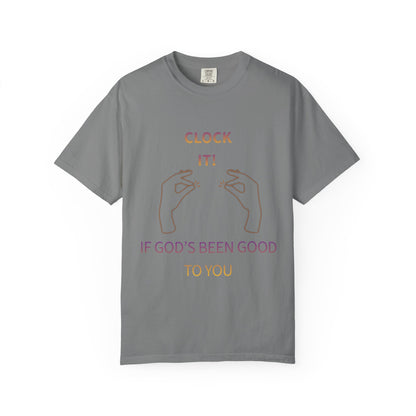 Clock it for God Tee - Unisex T-shirt