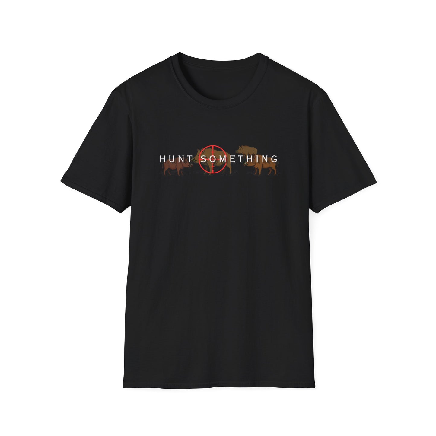Hunt Something Wild Hog Tee - G64000 Unisex T- Shirt