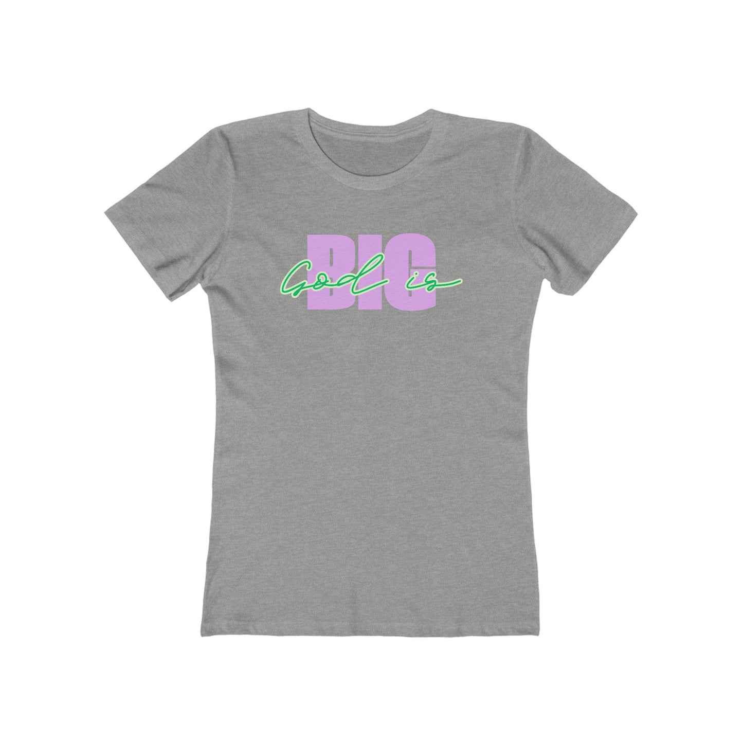God is BIG (lavender&Green) Tee - Women’s Boyfriend Fit Celebration T-Shirt