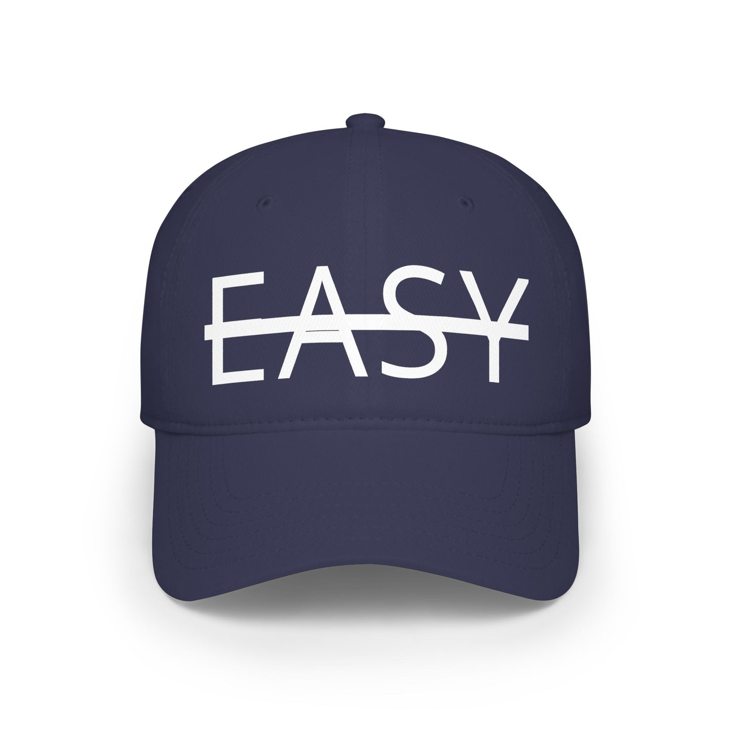 Unisex Not Easy Low-Profile Baseball Cap - Printed
