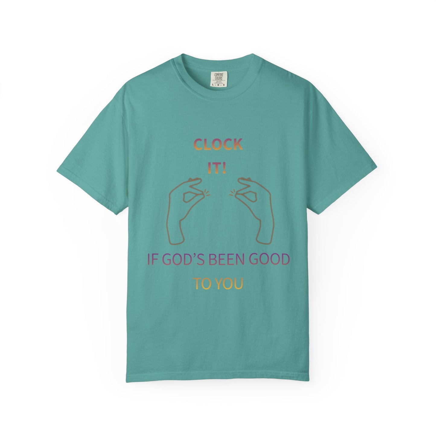 Clock it for God Tee - Unisex T-shirt