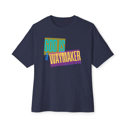 God is a Waymaker  Tee – Oversized Box Graphic T-Shirt